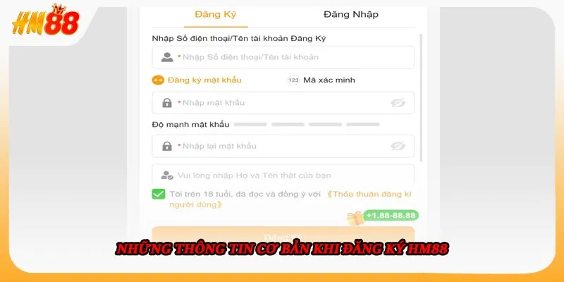 Những thông tin cơ bản khi đăng ký HM88